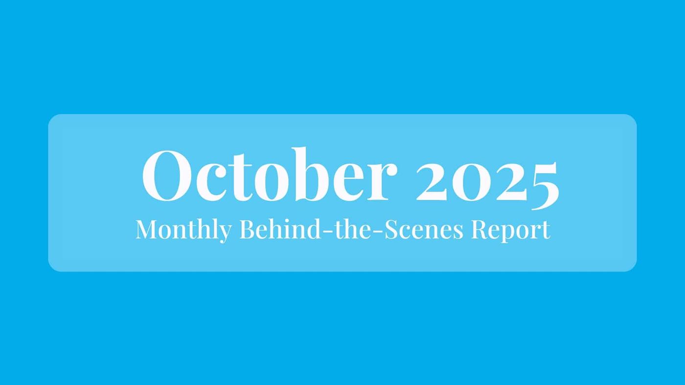 October 2025: Behind the Scenes