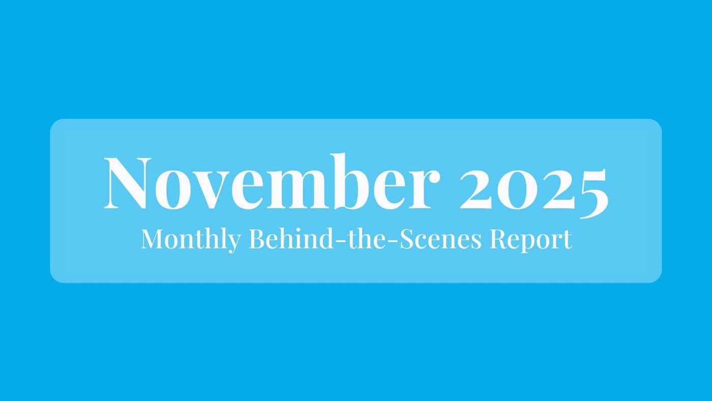 November 2025: Behind the Scenes