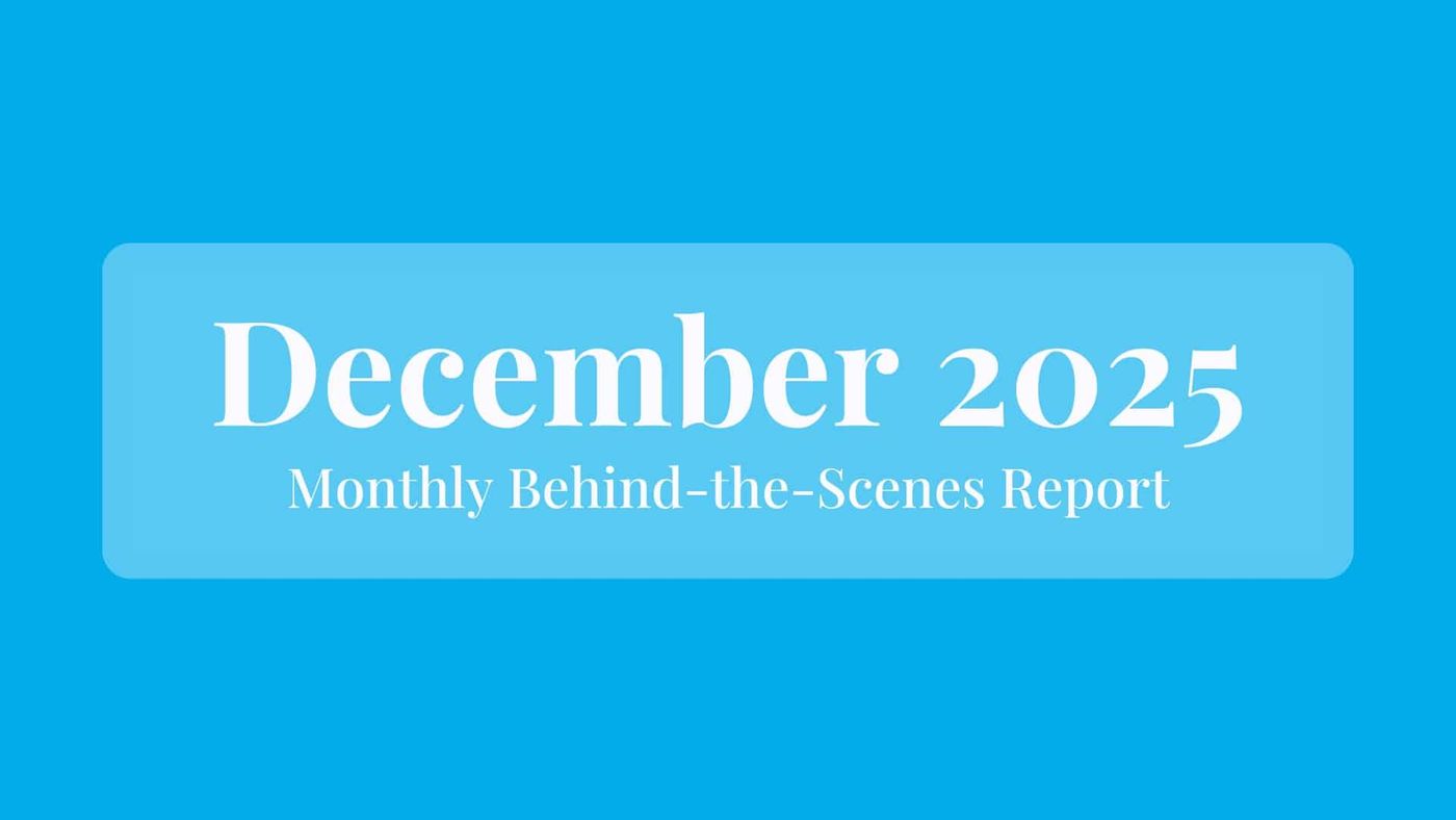 December 2025: Behind the Scenes