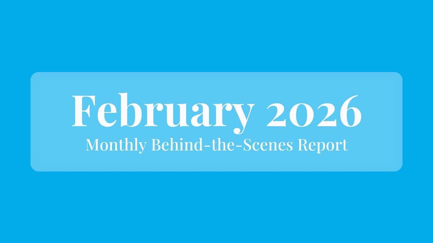 February 2026: Behind the Scenes