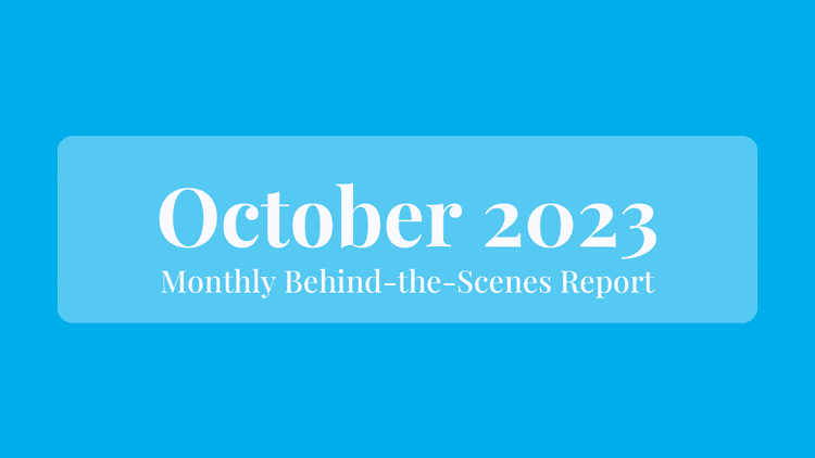 October 2023: Behind the Scenes