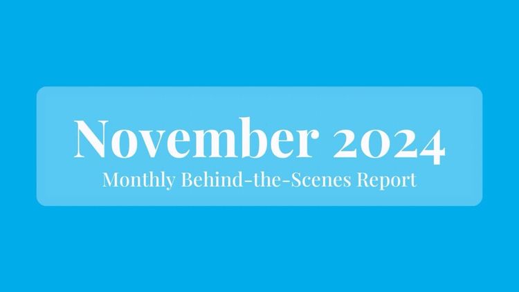 November 2024: Behind the Scenes