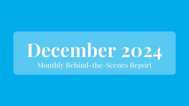 December 2024: Behind the Scenes