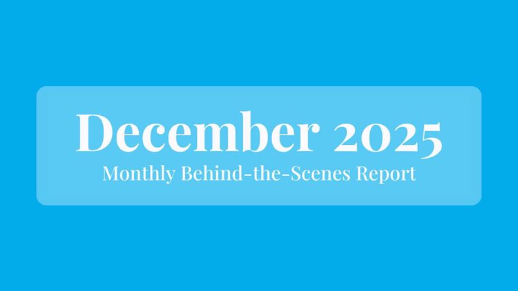 December 2025: Behind the Scenes