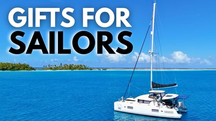 Gift Guide for Sailors (2025)