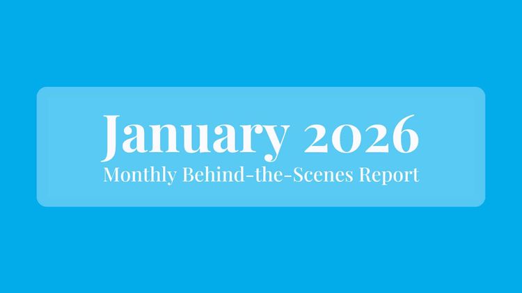 January 2026: Behind the Scenes