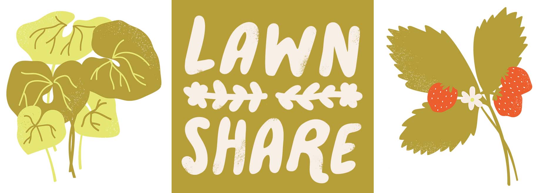 Plant illustrations and the words "lawn share"