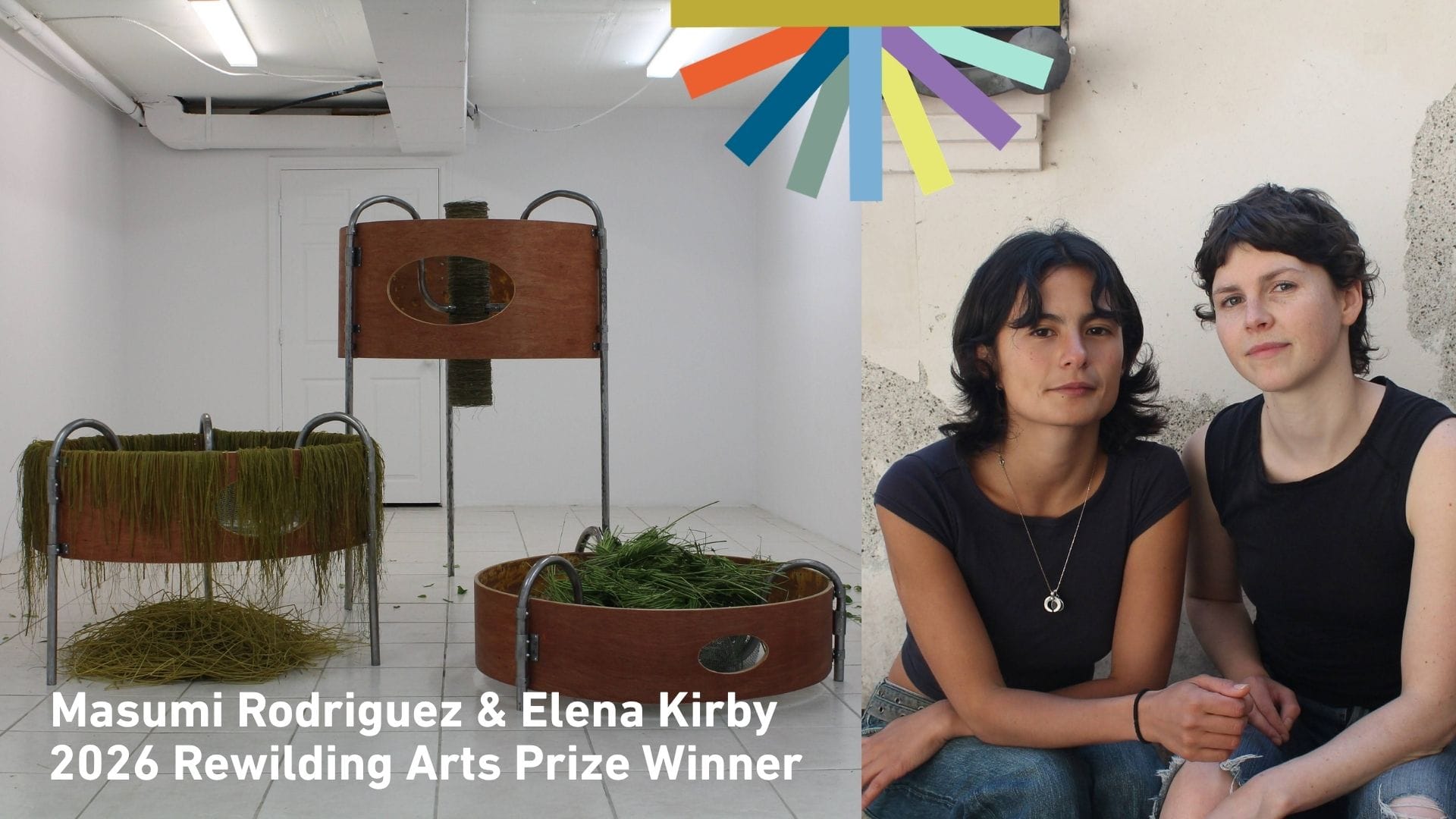 Image collage: an artwork, two artists and the text "Masumi Rodriguez and Elena Kirby: 2026 Rewilding Arts Prize Winner"