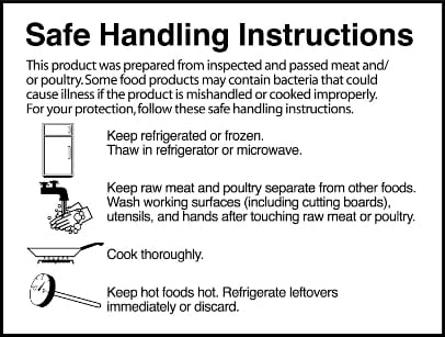 This is the current safe handling label example from USDA's Food Safety Inspection Service.