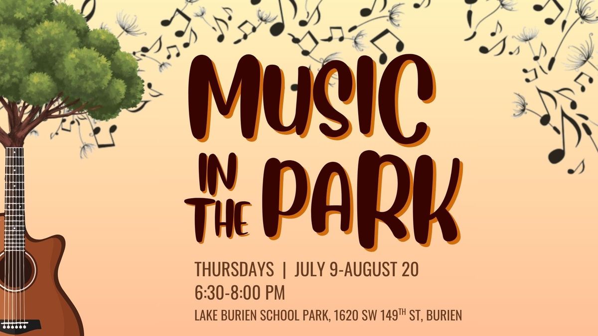 Summer Sounds Return: Music in the Park Brings Live Music and Food to Lake Burien Park