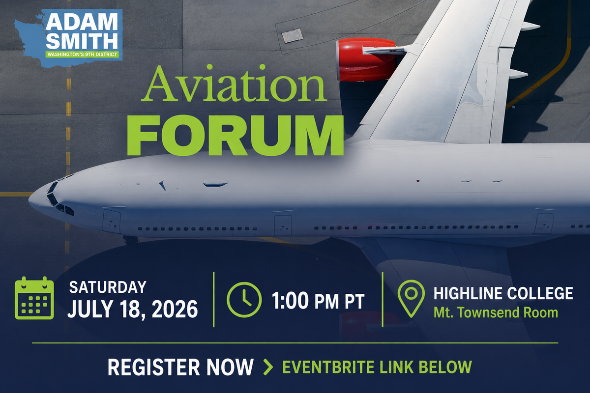 Community Invited to July 18 Airport Impact Forum with Rep. Adam Smith