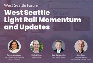 West Seattle Light Rail Invites Community to Public Forum Set for April 1st