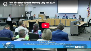 Port of Seattle Commission Meeting July 9 Postgame | Sea-Tac Noise Info