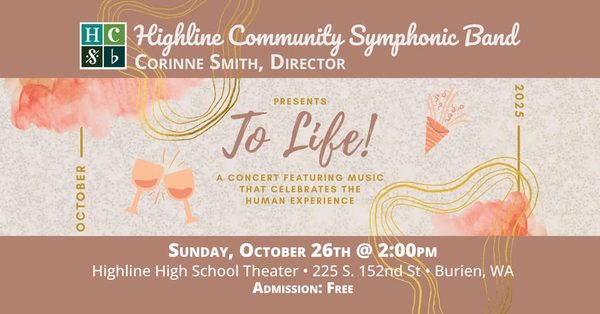 "To Life!" Free Highline Community Symphonic Band Concert