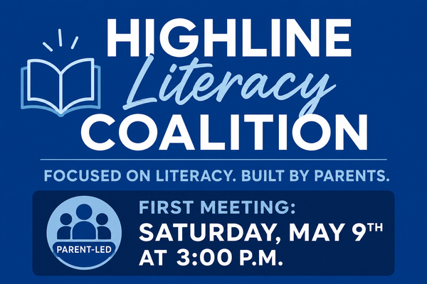REMINDER: 'Literacy & Learning' Coalition on May 9 - Highline Parent-Led