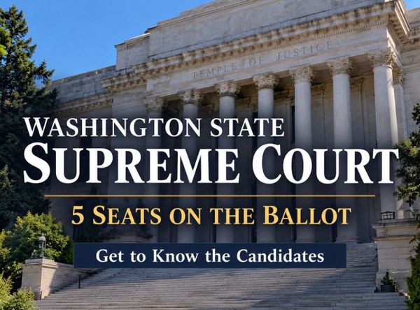 Beyond the Voters’ Pamphlet: Washington Supreme Court Candidates Speak