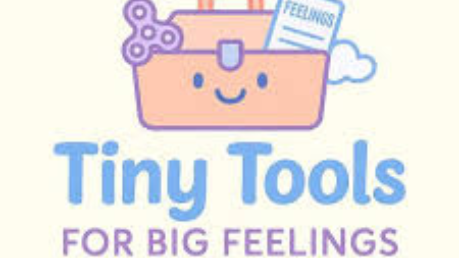Tiny Tools For Big Feelings logo