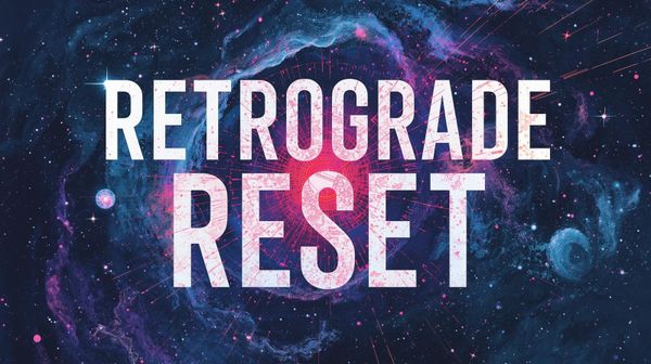 Retrograde Reset