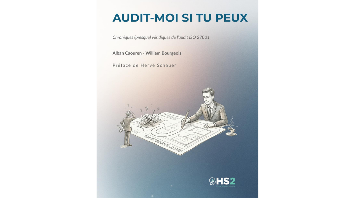Audit-moi si tu peux : Le kit de survie pour ne plus trembler devant l'ISO 27001