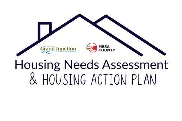 Grand Junction and Mesa County Launch Housing Needs Assessment, Invite Public Input