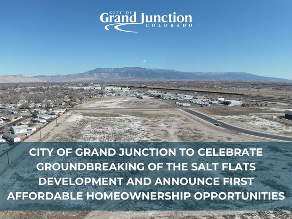 Grand Junction to Break Ground on 450-Home Salt Flats Mixed-Income Housing Development