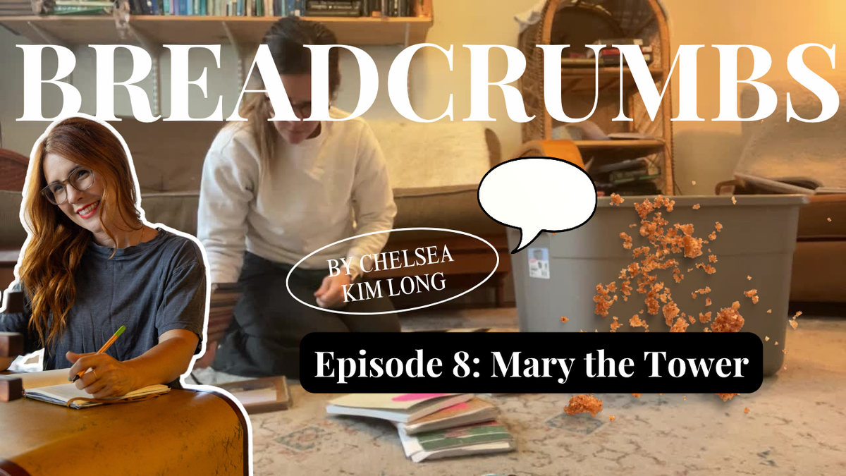Breadcrumbs Episode 8: Mary the Tower