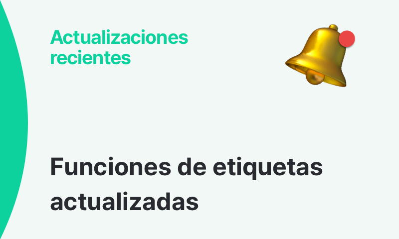 Funciones de etiquetas actualizadas