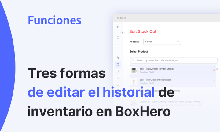 Opciones para editar el historial de inventario en BoxHero