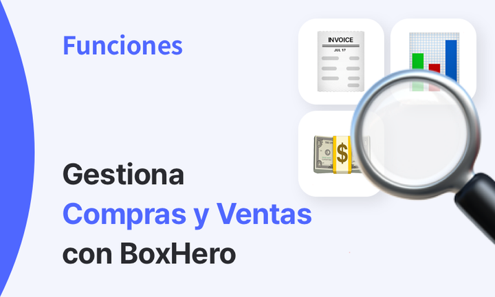 Función de gestión de Compras y Ventas en BoxHero con iconos representativos.