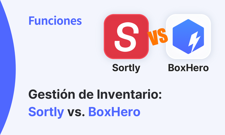 Comparativa de apps de inventario (1): Sortly vs. BoxHero