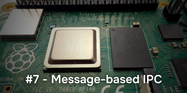QNX From The Board Up #7 - Message-based IPC, Part 1