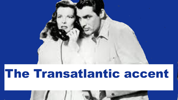 Interpretations of the Transatlantic Accent