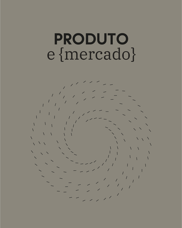 Produto e mercado