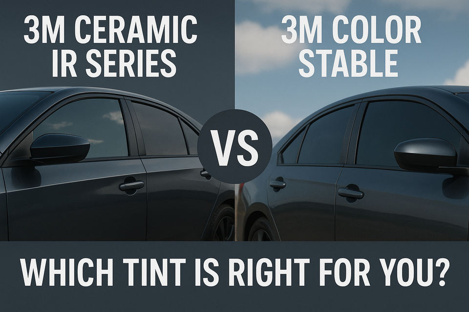 3M Ceramic IR Series vs. 3M Color Stable: Which Window Tint Is Right for You?