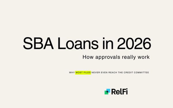SBA loans in 2026 showing how approvals really work and why most files fail before committee