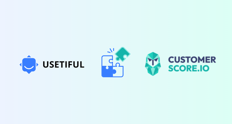 Customerscore.io + Usetiful = Smarter Customer Engagement