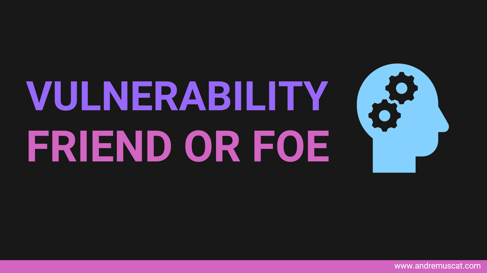 In the business world, is "vulnerability" an asset or a weakness?