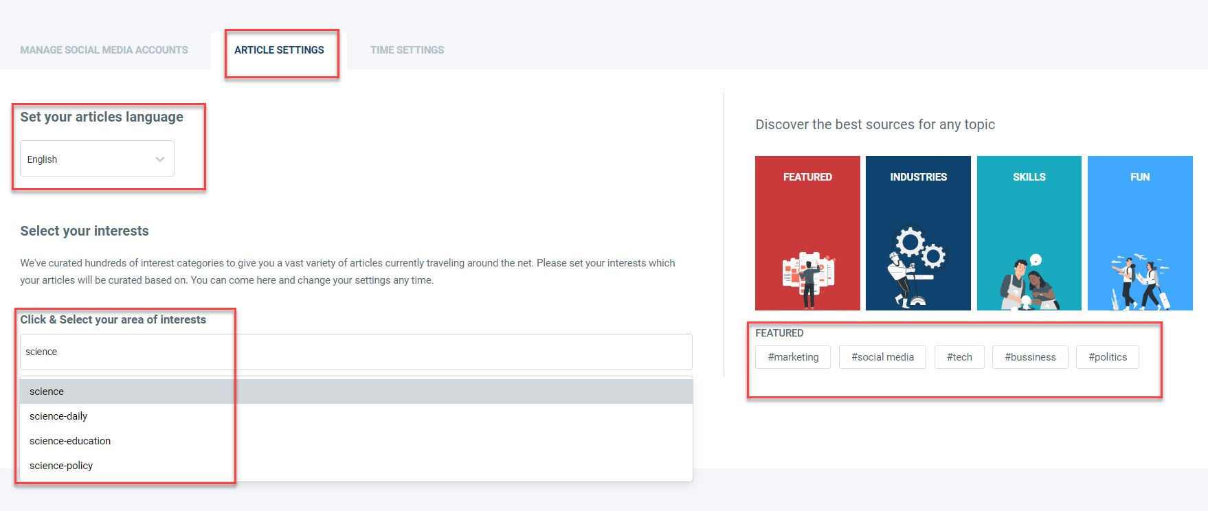 Then select your Interests. In the first box, choose the language of the articles.