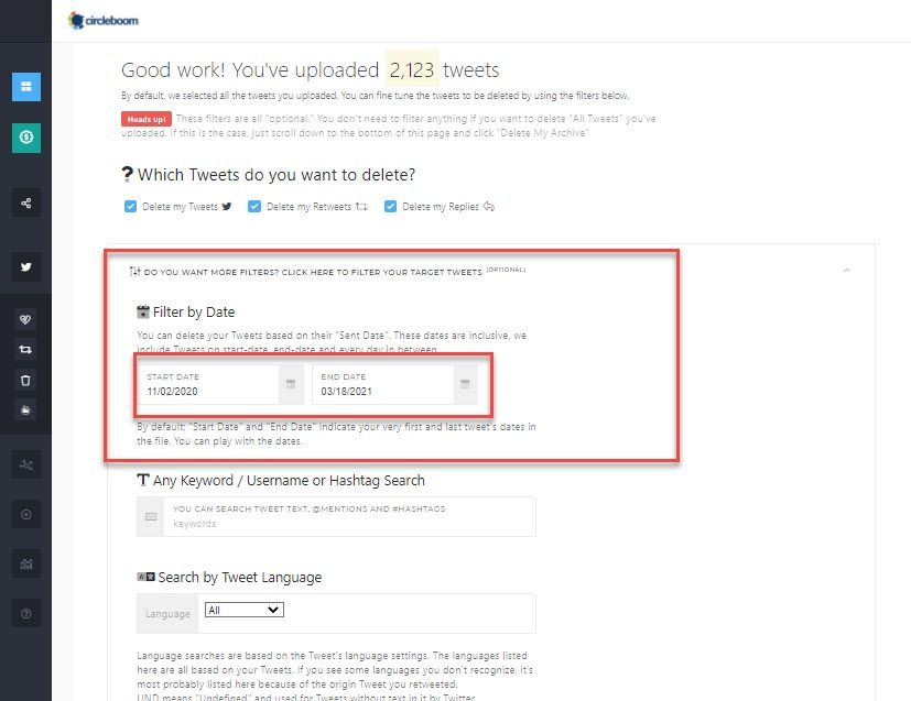 You can specify a time rage to erase tweets posted in that defined period.