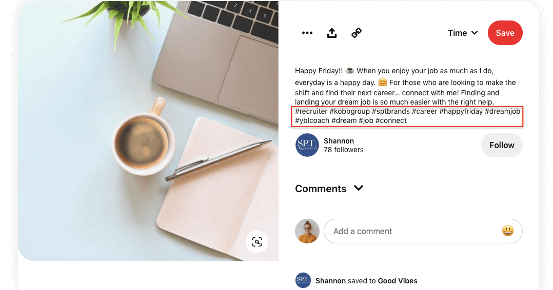 Hashtags should be in the description part of a Pin.