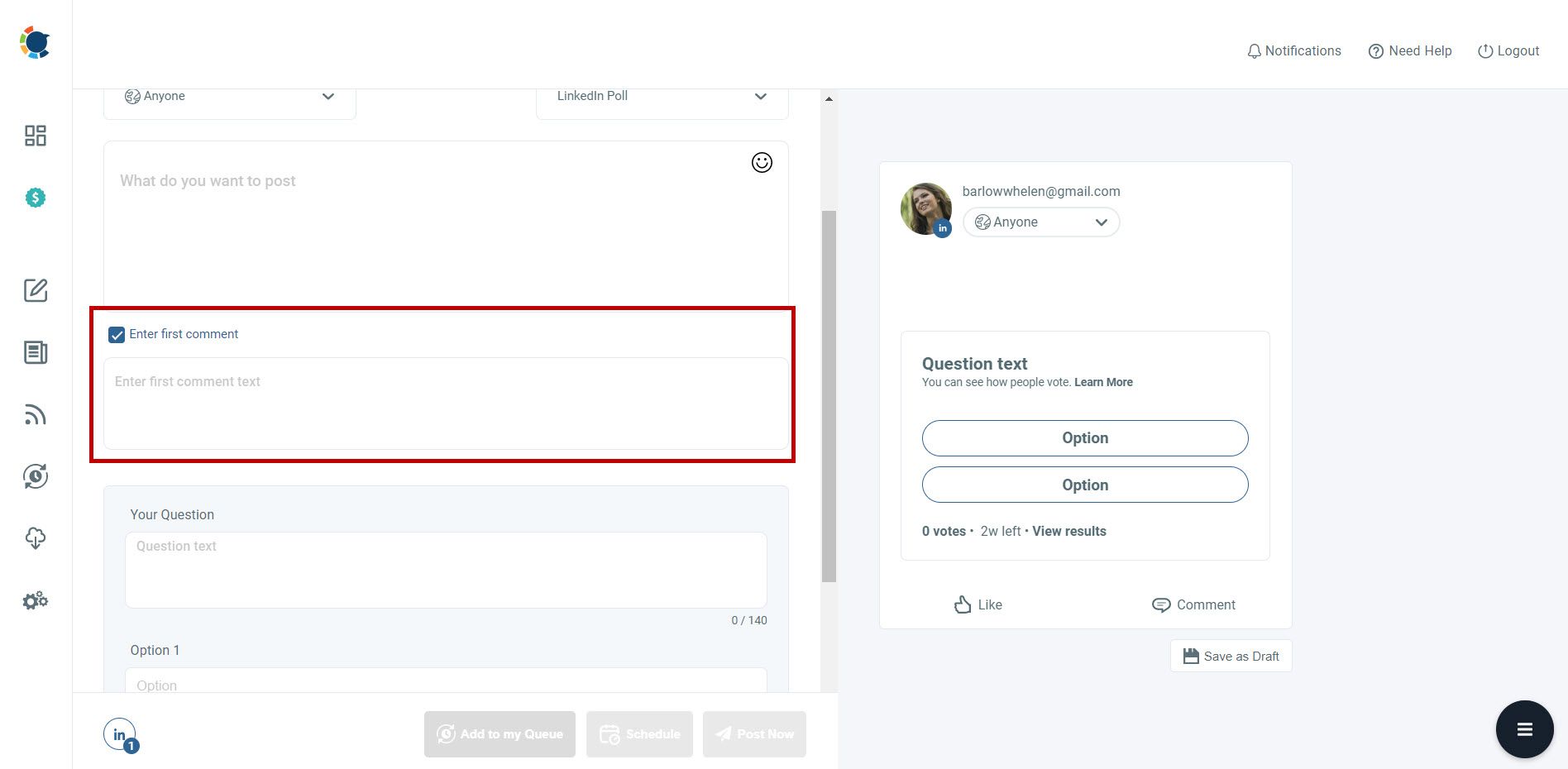 You can write the first comment to your LinkedIn poll
