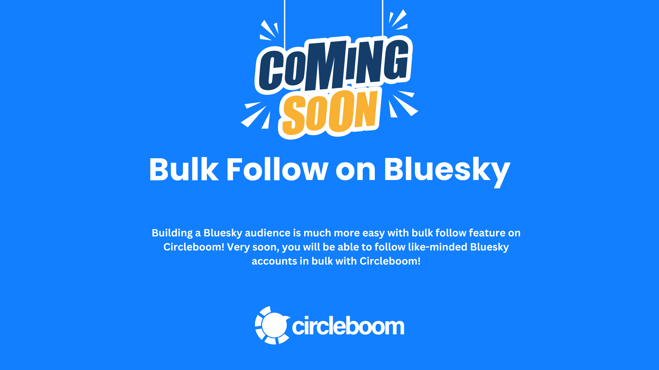 Bulk Follow - Circleboom - Very Soon