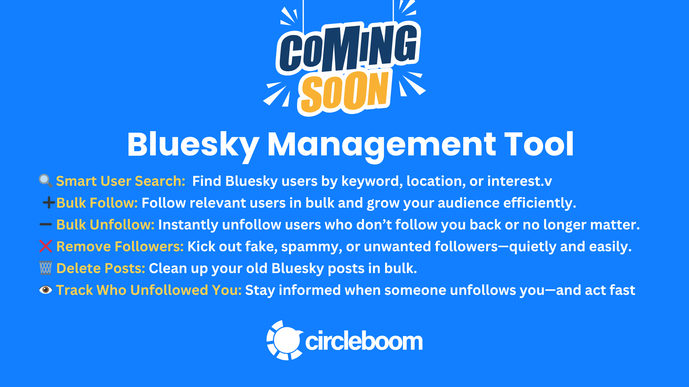 Coming Soon bluesky Features
