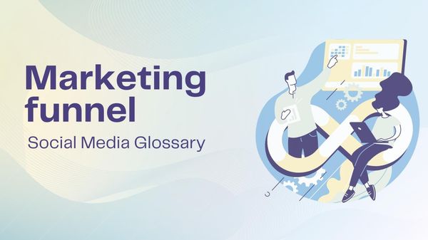What is a marketing funnel?