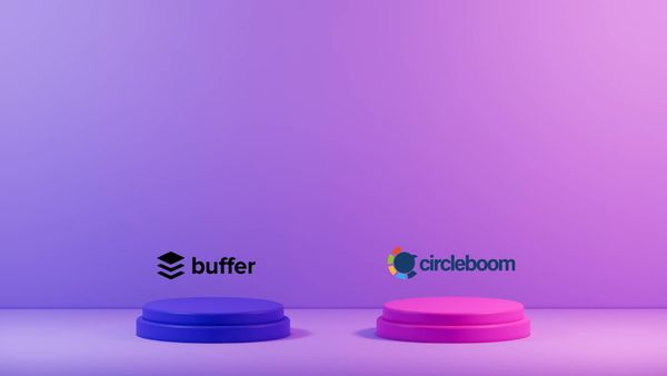 Circleboom vs. Buffer for Google Business Profile Scheduling: A Deep Comparison