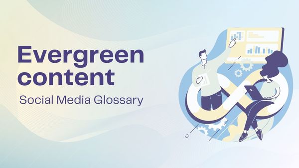 What is evergreen content? Definition & examples