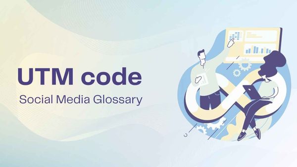 What is a UTM code? Definition & how to use one