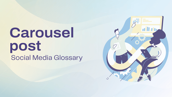 What is a carousel post? Definition & platform limits