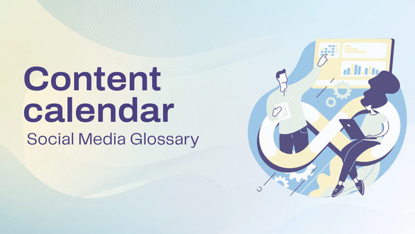 What is a content calendar? Definition & how to build one