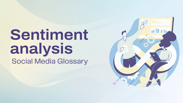What is sentiment analysis in social media? Definition